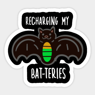 Recharging My Batteries Sticker